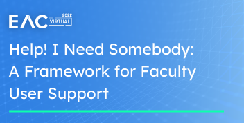 eac featuredimage 352x178px clientsession facultyusersupport